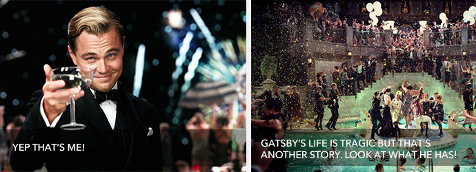 Đại gia Gatsby đã từng là một cậu trai nghèo khó Tuy anh không có được tình yêu, nhưng cơ nghiệp của Gatsby thì quả là đáng ao ước!